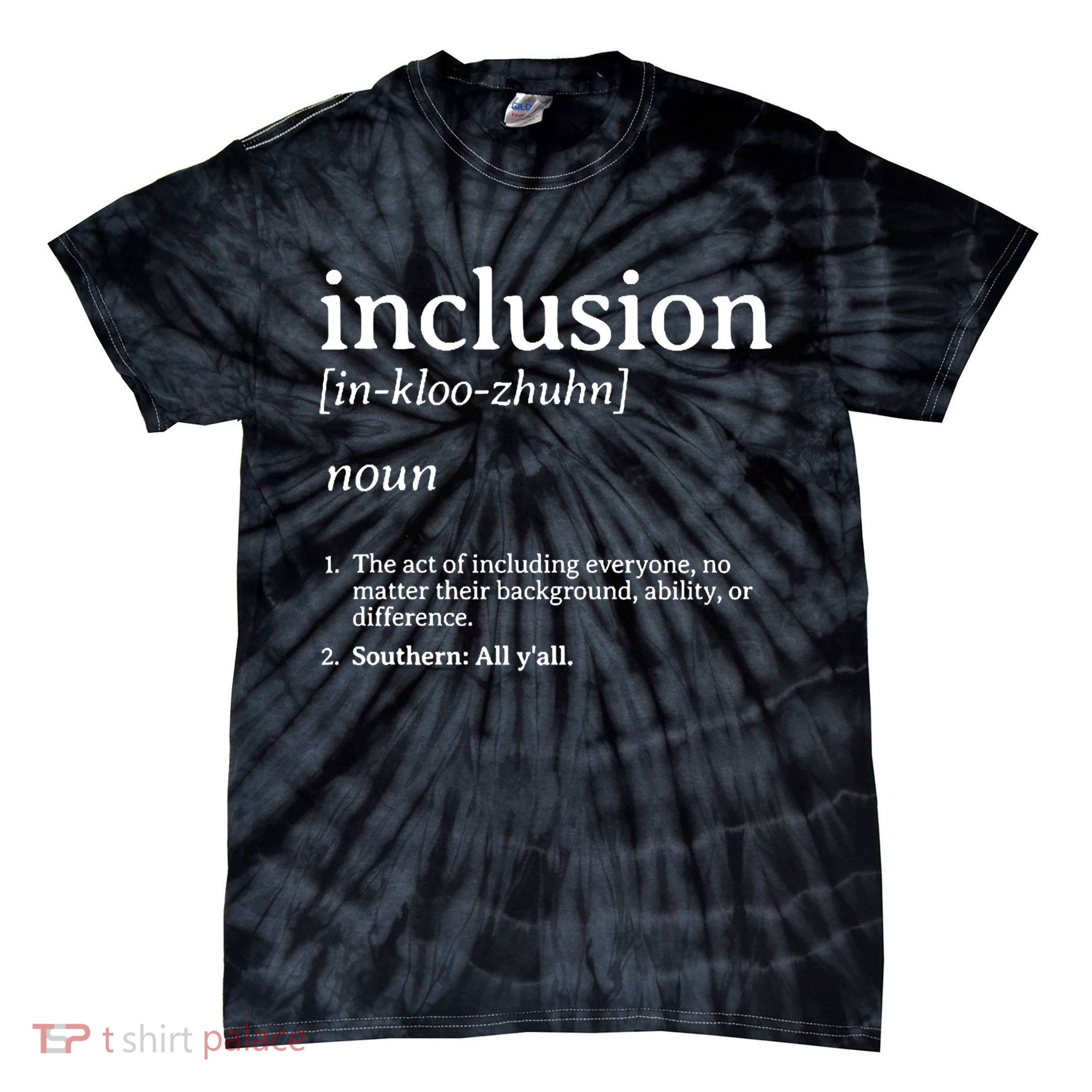 Inclusion Definition - Southern Style Tie-Dye T-Shirt