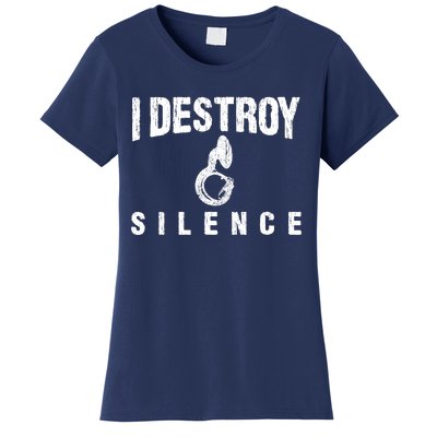 I Destroy Silence Sousaphone Funny Marching Band Gift Women's T-Shirt