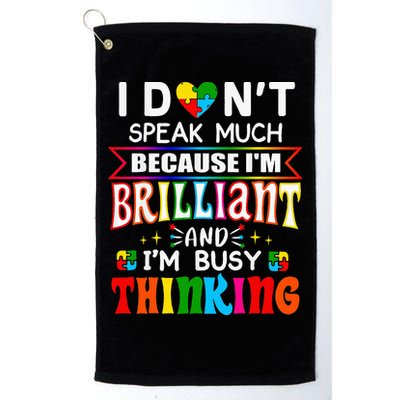 I Dont Speak Much Brilliant Autism Autistic Gift Golf Towel