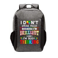 I Dont Speak Much Brilliant Autism Autistic Gift Vector Backpack