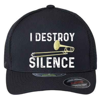 I Destroy Silence Trombonist Trombone Player Marching Band Flexfit Unipanel Trucker Cap