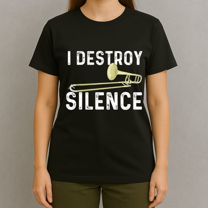 I Destroy Silence Trombonist Trombone Player Marching Band T-Shirt