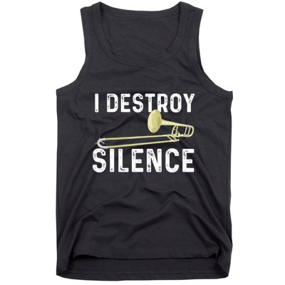 I Destroy Silence Trombonist Trombone Player Marching Band Tank Top