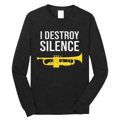 I Destroy Silence Concert Band Marching Band Long Sleeve Shirt