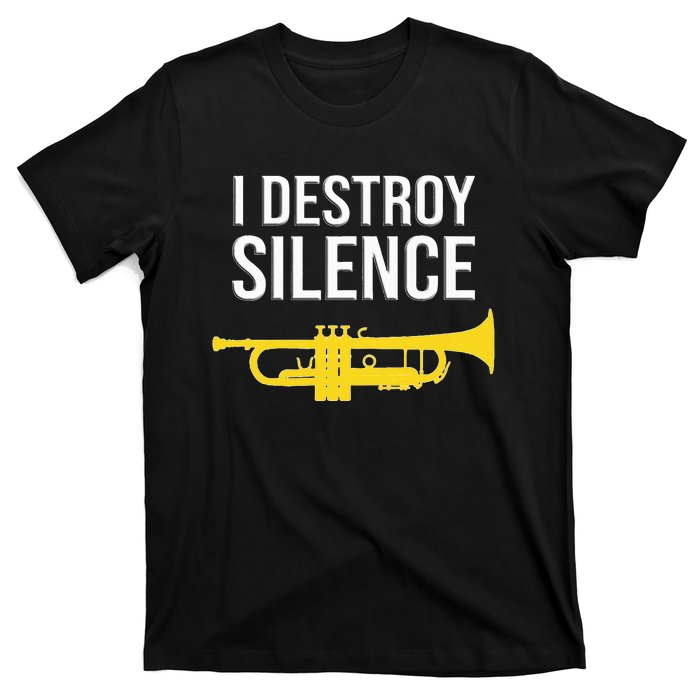 I Destroy Silence Concert Band Marching Band T-Shirt