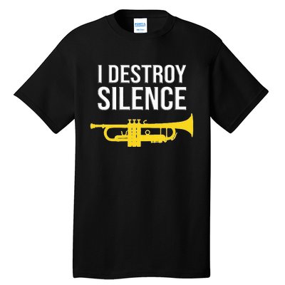 I Destroy Silence Concert Band Marching Band Tall T-Shirt