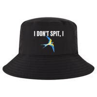 I Dont Spit I Swallow Funny Bird Watching Party Bbq Party Cool Comfort Performance Bucket Hat