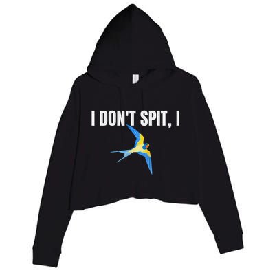 I Dont Spit I Swallow Funny Bird Watching Party Bbq Party Crop Fleece Hoodie