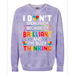 I Dont Speak Much Brilliant Autism Autistic Boy Girl Colorblast Crewneck Sweatshirt