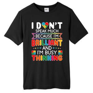 I Dont Speak Much Brilliant Autism Autistic Boy Girl Tall Fusion ChromaSoft Performance T-Shirt