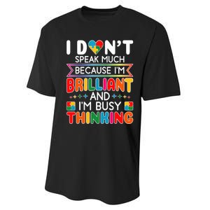 I Dont Speak Much Brilliant Autism Autistic Boy Girl Performance Sprint T-Shirt