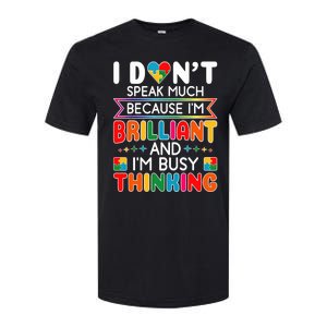 I Dont Speak Much Brilliant Autism Autistic Boy Girl Softstyle CVC T-Shirt