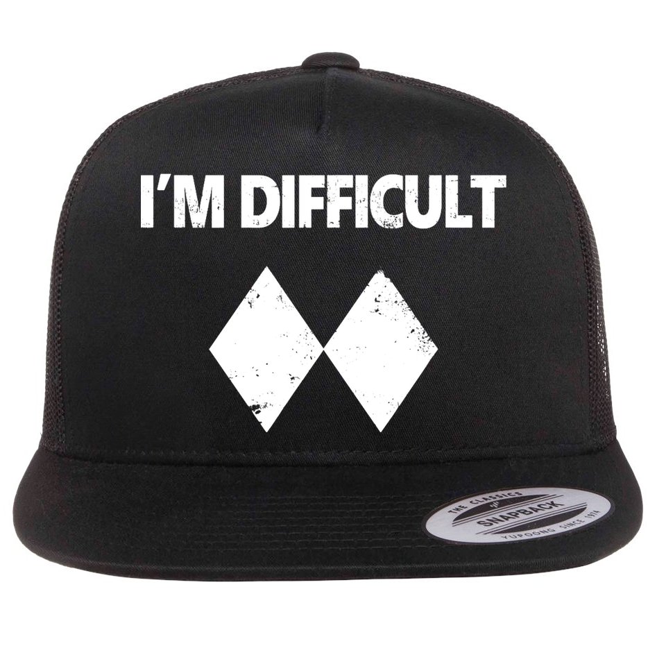 I'm Difficult Skiing Skier Snowboard Double Black Diamonds Flat Bill Trucker Hat