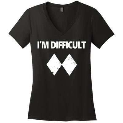 I'm Difficult Skiing Skier Snowboard Double Black Diamonds Women's V-Neck T-Shirt