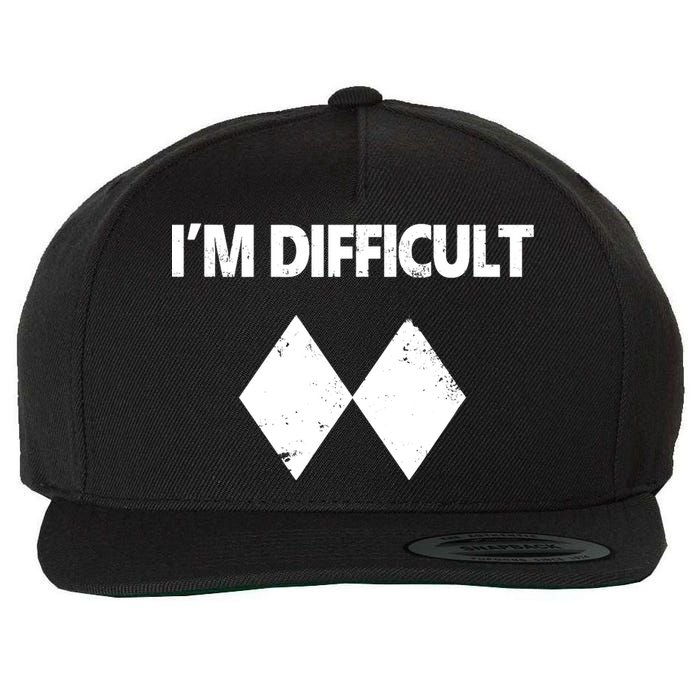 I'm Difficult Skiing Skier Snowboard Double Black Diamonds Wool Snapback Cap
