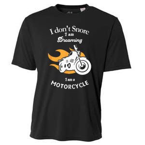 I Dont Snore I Am Dreaming I Am A Motorcycle Cooling Performance Crew T-Shirt