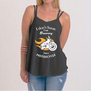 I Dont Snore I Am Dreaming I Am A Motorcycle Women's Strappy Tank