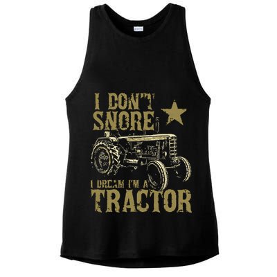 I Dont Snore I Dream Im A Tractor Shirts Funny Tractor Gift Ladies PosiCharge Tri-Blend Wicking Tank