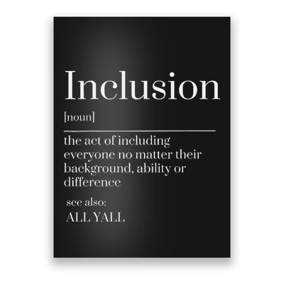 Inclusion Definition Southern Style All Yall Neurodivergent Poster