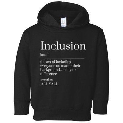 Inclusion Definition Southern Style All Yall Neurodivergent Toddler Hoodie