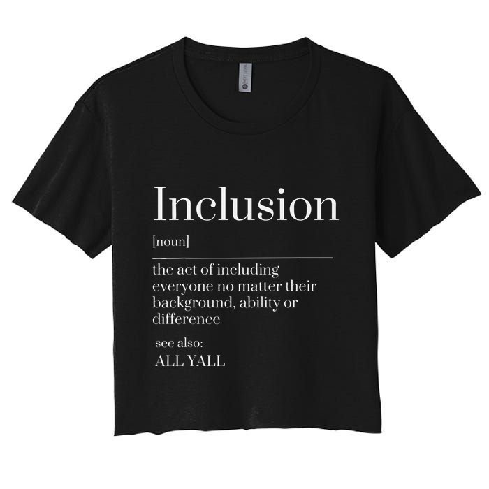 Inclusion Definition Southern Style All Yall Neurodivergent Women's Crop Top Tee