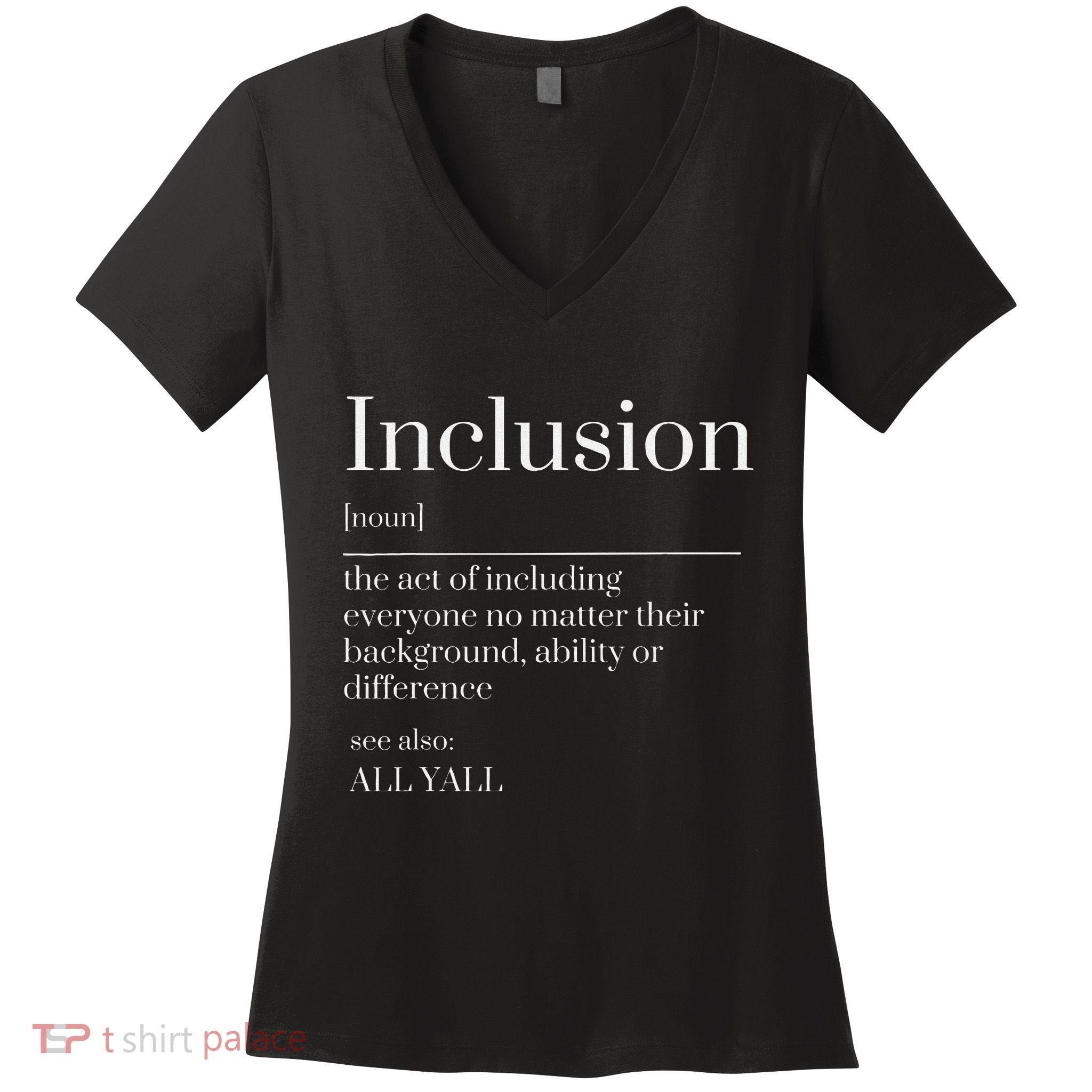 Inclusion Definition Southern Style All Yall Neurodivergent Women's V-Neck T-Shirt