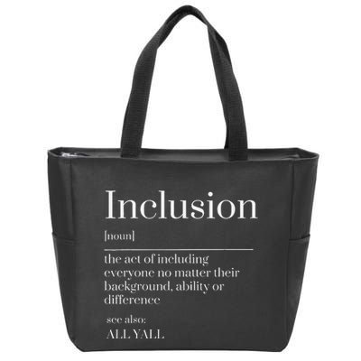 Inclusion Definition Southern Style All Yall Neurodivergent Zip Tote Bag
