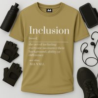 Inclusion Definition Southern Style All Yall Neurodivergent Cooling Performance Crew T-Shirt