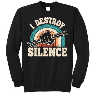 I Destroy Silence Retro Drummer Funny Drumming Lover Drum Sweatshirt