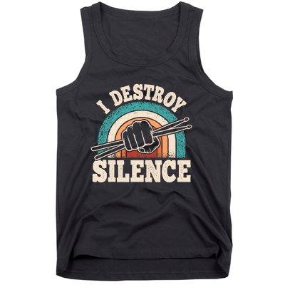 I Destroy Silence Retro Drummer Funny Drumming Lover Drum Tank Top