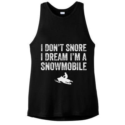 I DonT Snore I Dream IM A Snowmobile Funny Snoring Ladies PosiCharge Tri-Blend Wicking Tank
