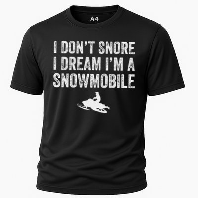 I DonT Snore I Dream IM A Snowmobile Funny Snoring Cooling Performance Crew T-Shirt