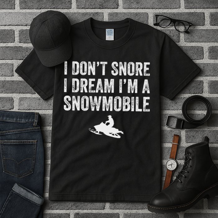 I DonT Snore I Dream IM A Snowmobile Funny Snoring Tall T-Shirt