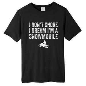 I DonT Snore I Dream IM A Snowmobile Funny Snoring Tall Fusion ChromaSoft Performance T-Shirt