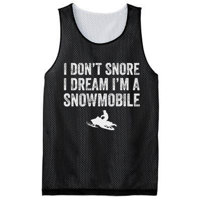 I DonT Snore I Dream IM A Snowmobile Funny Snoring Mesh Reversible Basketball Jersey Tank