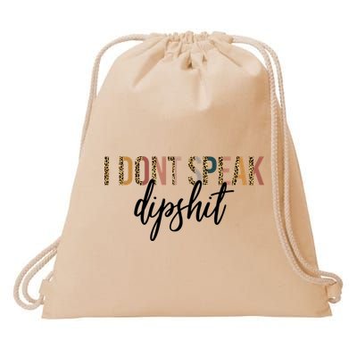 I Dont Speak Dipshit Vintage Leopard Boho Cow Western Cool Gift Drawstring Bag
