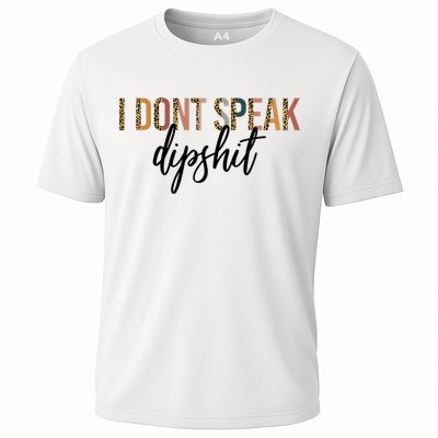 I Dont Speak Dipshit Vintage Leopard Boho Cow Western Cool Gift Performance Shirt