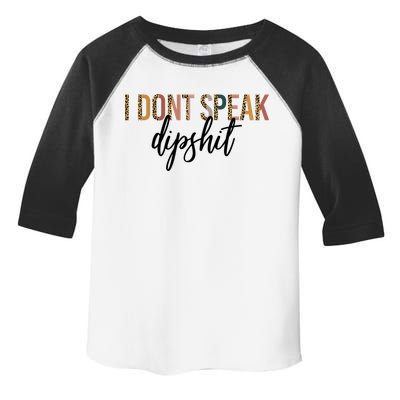 I Dont Speak Dipshit Vintage Leopard Boho Cow Western Cool Gift Toddler Fine Jersey T-Shirt