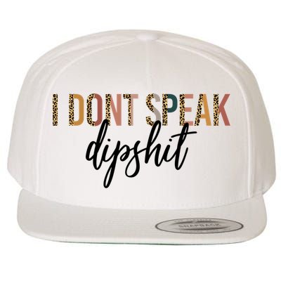 I Dont Speak Dipshit Vintage Leopard Boho Cow Western Cool Gift Wool Snapback Cap