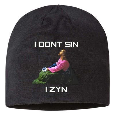 I Dont Sin I Zyn Sustainable Beanie