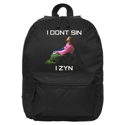 I Dont Sin I Zyn 16 in Basic Backpack