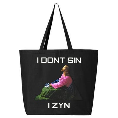 I Dont Sin I Zyn 25L Jumbo Tote