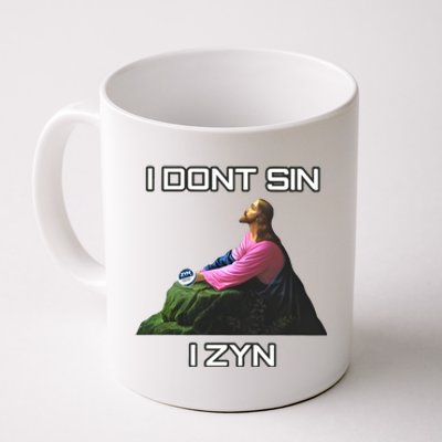 I Dont Sin I Zyn Coffee Mug