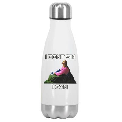 I Dont Sin I Zyn Stainless Steel Insulated Water Bottle