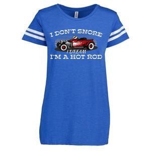 I Don't Snore I Dream I'm a Hot Rod Muscle Car Lovers Gift  Enza Ladies Jersey Football T-Shirt