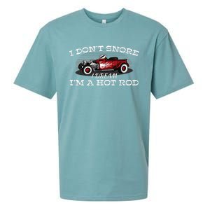 I Don't Snore I Dream I'm a Hot Rod Muscle Car Lovers Gift  Sueded Cloud Jersey T-Shirt