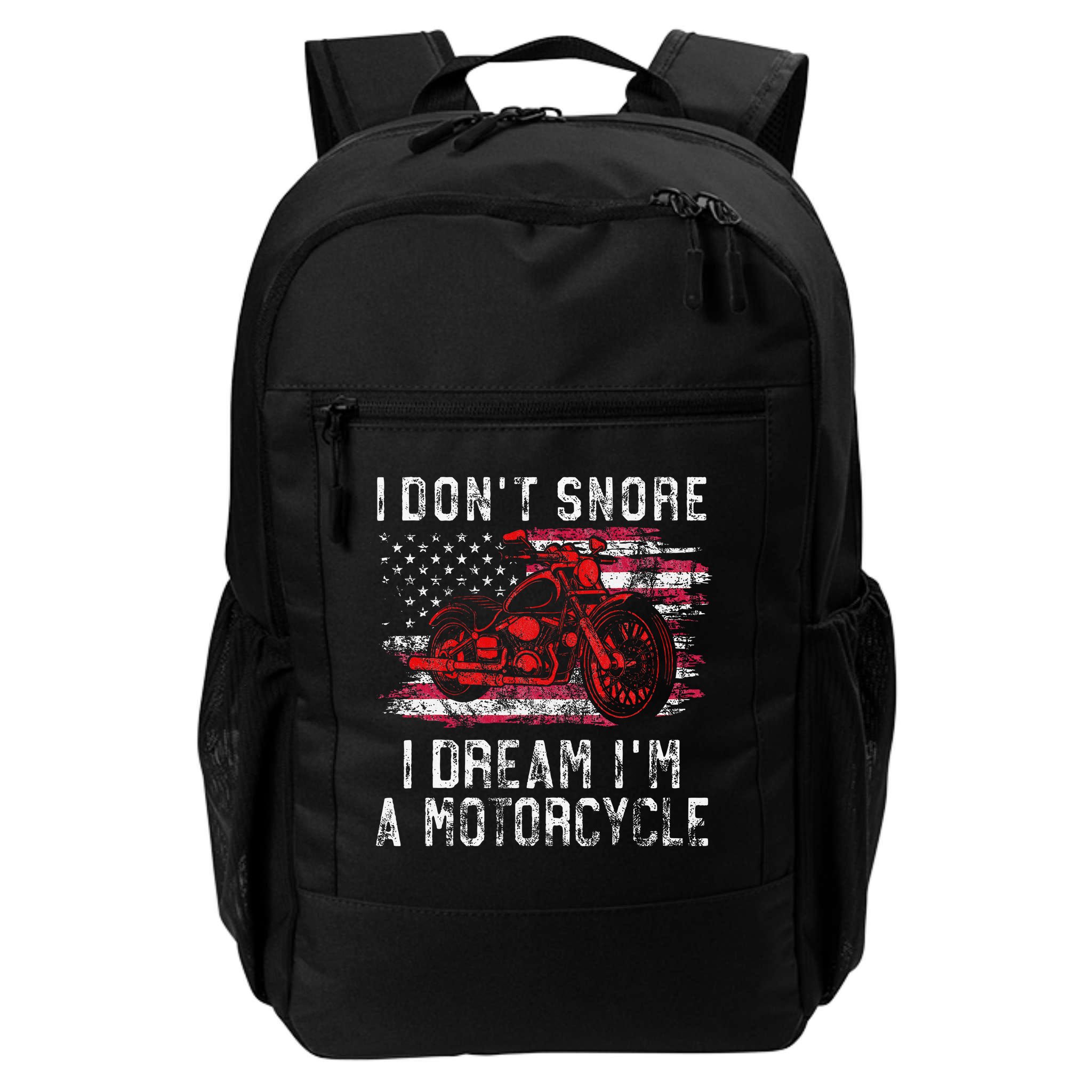 I DonT Snore I Dream IM A Motorcycle Club Snoring Biker Backpack