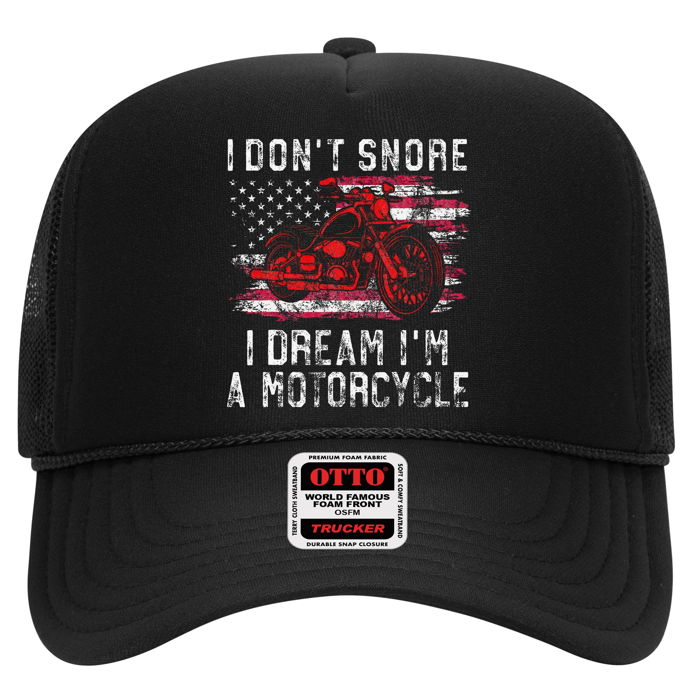 I DonT Snore I Dream IM A Motorcycle Club Snoring Biker Hat