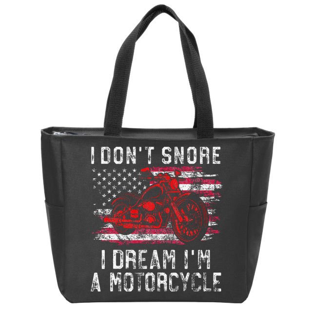 I DonT Snore I Dream IM A Motorcycle Club Snoring Biker Zip Tote Bag