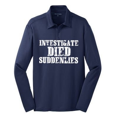 Investigate Died Suddenlies Silk Touch Performance Long Sleeve Polo